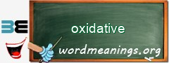 WordMeaning blackboard for oxidative